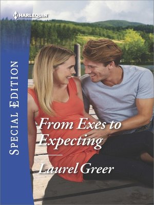 cover image of From Exes to Expecting